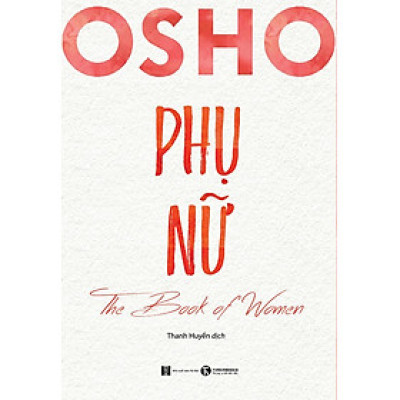 Osho Phụ Nữ - The Book Of Women