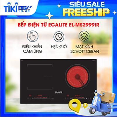 Bếp 1 Điện 1 Từ Ecalite EL-MS2999IR Inverter- Mặt Kính Schott Ceran - 9 Mức Công Suất - Hàng Chính Hãng