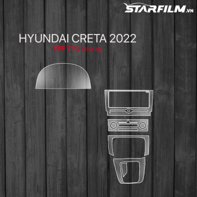 Hyundai Creta 2022 PPF TPU nội thất chống xước tự hồi phục STARFILM