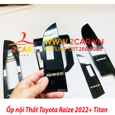 Ốp Nội Thất Xe Toyota Raize 2021 2022, Mẫu Titan sáng bóng cao cấp