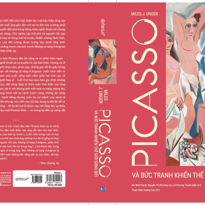 [Bìa cứng áo ôm] PICASSO VÀ BỨC TRANH KHIẾN THẾ GIỚI SỬNG SỐT - Miles J. Unger – OmegaPlus