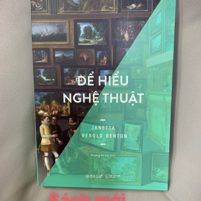 (Bộ 3 Cuốn) Nắm Bắt & Thưởng Thức Nghệ Thuật Trong Tầm Tay (Những Thời Khắc Then Chốt Của Nghệ Thuật, Để Hiểu Nghệ Thuật, Xem Tranh) - bìa mềm