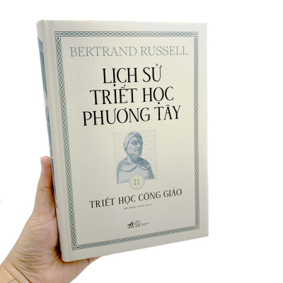 Lịch Sử Triết Học Phương Tây - Tập 2 - Triết Học Công Giáo - Bìa Cứng