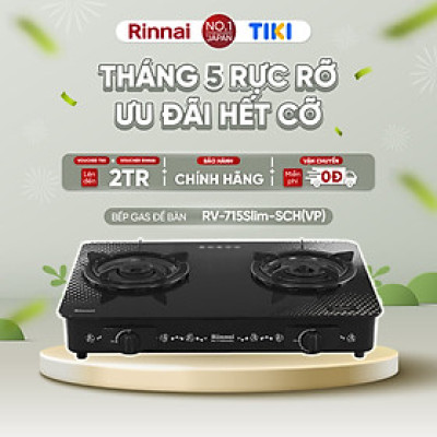 Bếp gas dương Rinnai RV-715Slim-SCH(VP) mặt bếp kính SCHOTT và kiềng bếp men - Hàng chính hãng.