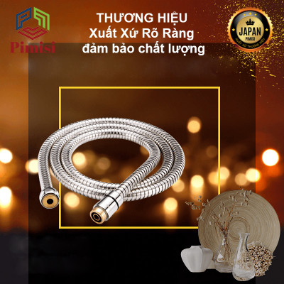 Dây Sen Tắm Của Vòi Tắm Hoa Sen Nóng Lạnh Pimisi Cao Cấp Bằng Inox 304 Với Đầu Dây Làm Từ Đồng Phù hợp Mọi Bát Sen Tắm Và Củ Vòi Sen, Dài 150 cm Chống Xoắn - Chịu Áp - Chịu Nhiệt - Mạ Xi Sáng Bóng - Ống Mềm, Cho Cả Vòi Xịt Nhà Vệ Sinh | Hàng Chính Hãng