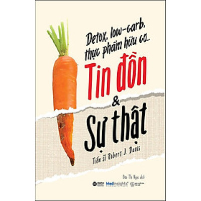 Sách Detox, Low-Carb, Thực Phẩm Hữu Cơ... - Tin Đồn Và Sự Thật