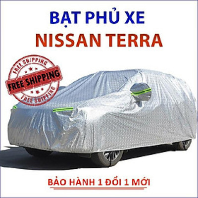 Bạt che phủ xe ô tô 7 chỗ Nissan Terra, Bạt trùm xe hơi 5 chỗ cao cấp chất liệu vải PEVA chống nắng mưa không thấm nước