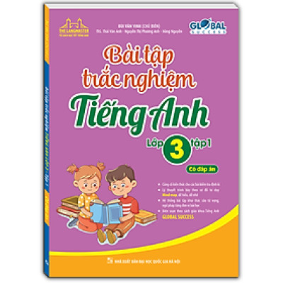 GLOBAL SUCCESS - Bài Tập Trắc Nghiệm Tiếng Anh Lớp 3 Tập 1 - Có đáp án