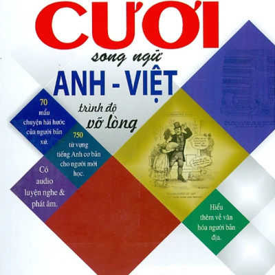 Học Tiếng Anh Qua 90 Mẩu Chuyện Cười Song Ngữ Anh - Việt (Trình Độ Nâng Cao)
