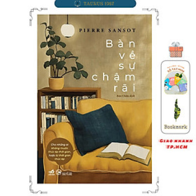 Bàn về sự chậm rãi - Pierre Sansot