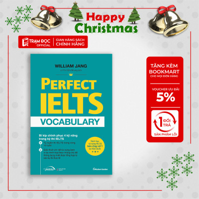 Trạm Đọc | Perfect Ielts Vocabulary - Bí Kiếp Chinh Phục 4 Kỹ Năng Trong Kỳ Thi IELTS