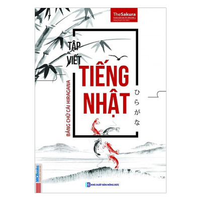 Combo học nhanh tiếng Nhật cho người mới bắt đầu kèm App di động và Web tiện lợi ( Tự học tiếng Nhật dành cho người mới bắt đầu + Tập viết tiếng Nhật: Bảng chữ cái Hiragana +  Tập viết tiếng Nhật: Bảng chữ cái Katakana)