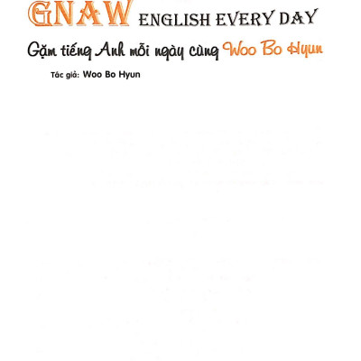 Gặm tiếng anh mỗi ngày cùng Woo Bo Hyun 