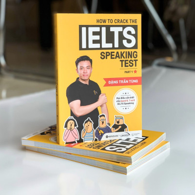 Combo Crack IELTS Giúp Bạn Chinh Phục Giấc Mơ IELTS : How To Crack The IELTS Speaking Test - Part 1 + How To Crack The IELTS Writing Test - Vol 1