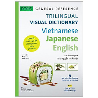 PONS GENERAL REFERENCE – TRILINGUAL VISUAL DICTIONARY Vietnamese–Japanese–English