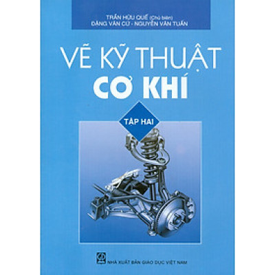 Vẽ kĩ thuật cơ khí tập 2