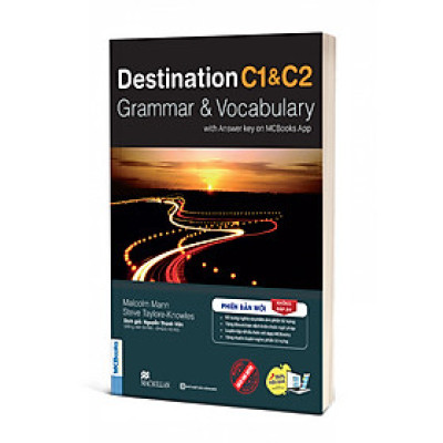 (Phiên bản mới, Tặng Eboook, Audio) Destination C1&C2 – Grammar & Vocabulary with Answer Key On MCBooks App - Malcolm Mann, Steve Taylore-Knowles - Nguyễn Thanh Vân dịch - Bizbooks