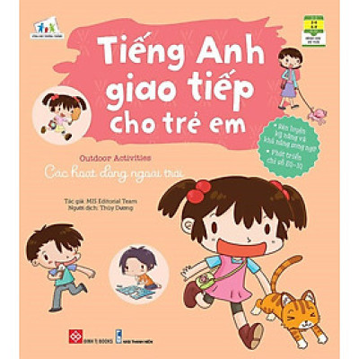 Tiếng Anh Giao Tiếp Cho Trẻ Em - Các Hoạt Động Ngoài Trời
