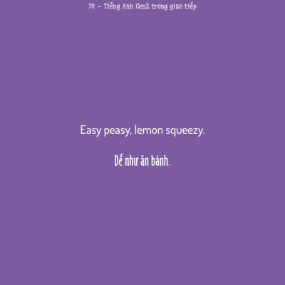 Tiếng Anh Gen Z Trong Giao Tiếp - Tiếng Anh Giao Tiếp Dễ Nhớ Cho Người Lười - TIME