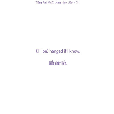 Tiếng Anh Gen Z Trong Giao Tiếp - Tiếng Anh Giao Tiếp Dễ Nhớ Cho Người Lười - TIME