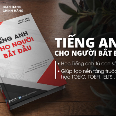 Combo 2 Sách: Tiếng Anh Cho Người Mới Bắt Đầu và Tổng Ôn Ngữ Pháp Tiếng Anh Cô Trang Anh