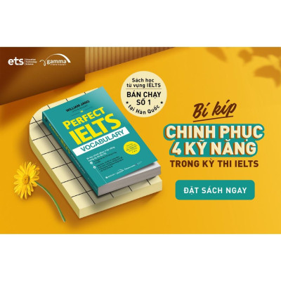 Perfect Ielts Vocabulary - William Jang (Tái Bản Mới Nhất)