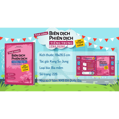 Combo Kỹ năng - Thực hành Biên dịch - Phiên dịch tiếng Trung ứng dụng (kèm từ vựng theo chủ đề)