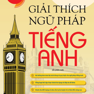 Sách - Giải Thích Ngữ Pháp Tiếng Anh (Ấn Phẩm Mới)