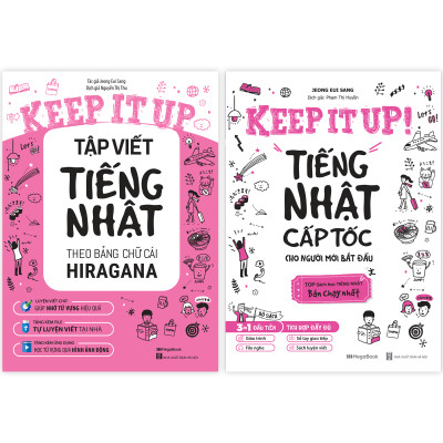 Combo 2 Cuốn Keep It Up: Tiếng Nhật Cấp Tốc Cho Người Mới Bắt Đầu + Tập Viết Tiếng Nhật Theo Bảng Chữ Cái Hiragana