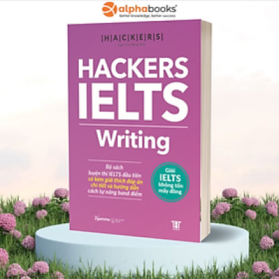 Trạm Đọc Official | Hackers Ielts : Writing