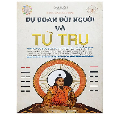 Combo 2 cuốn: Dự Đoán Đời Người Và Tứ Trụ + Dịch học ngũ linh