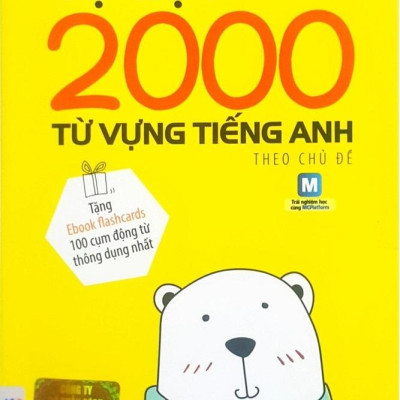 Tự Học 2000 Từ Vựng Tiếng Anh Theo Chủ Đề (Tái Bản)