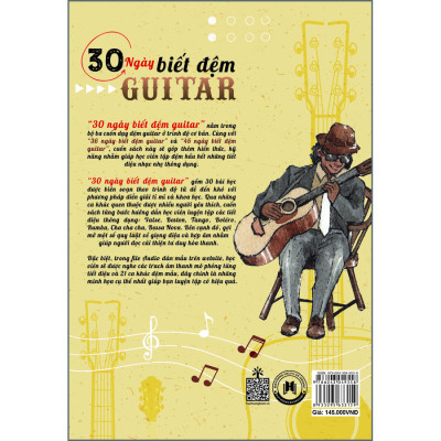 30 ngày biết đệm Guitar - Valse - Boston - Cha cha cha - Boléro - Tango - Rumba - Bossa Nova - Phương pháp trình bày khoa học, dễ hiểu - Học bấm hợp âm qua hình chụp File Audio đệm đàn và hát mẫu