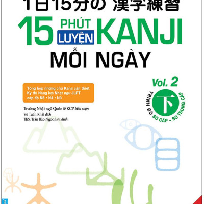 15 Phút Luyện Kanji Mỗi Ngày - Vol 2