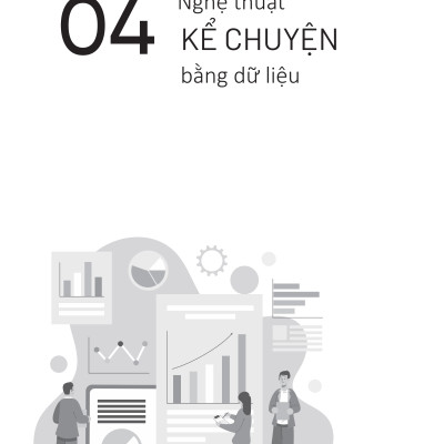 Làm Chủ Business Analytics - Phân Tích Dữ Liệu Để Đi Đến Quyết Định Thông Minh