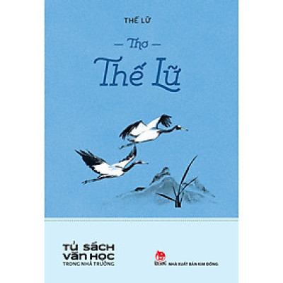 Thơ Thế Lữ (Tủ Sách Văn Học Trong Nhà Trường)