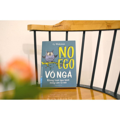 Vô Ngã (No Ego) - Bản Quyền