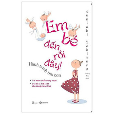 Em Bé Đến Rồi Đây - Hành Trình Tìm Con
