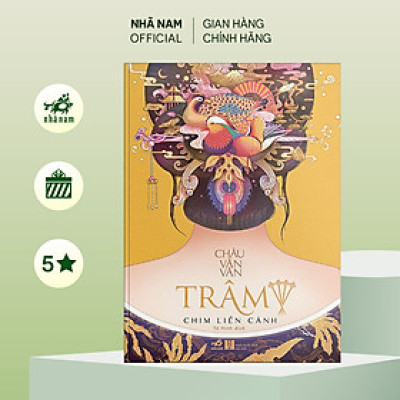 Sách - Trâm (Tập 4) - Chim liền cánh - Nhã Nam Official