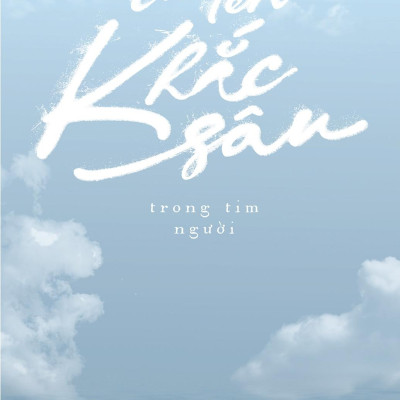 Cái Tên Khắc Sâu Trong Tim Người