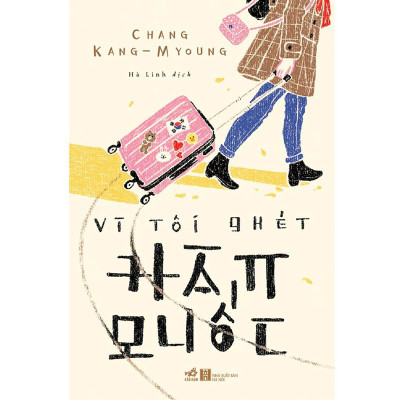 Combo 2 cuốn sách: Vang bóng một thời   + Vì tôi ghét Hàn Quốc