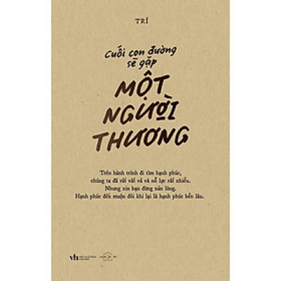 Sách - Cuối Con Đường Sẽ Gặp Một Người Thương - AZ Việt Nam