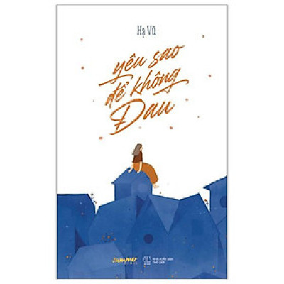 Yêu Sao Để Không Đau