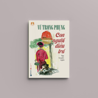 Sách - Con Người Điêu Trá (Vũ Trọng Phụng) - SBOOKS