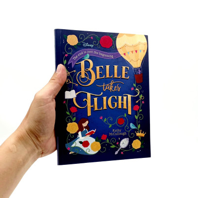 Disney Princess - Belle: Belle Takes Flight (Novel 224 Disney)