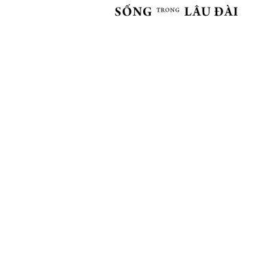 Ta Vẫn Luôn Sống Trong Lâu Đài