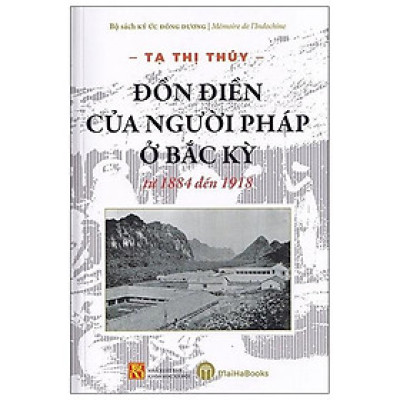 Đồn Điền Của Người Pháp Ở Bắc Kỳ