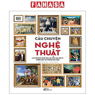 Câu Chuyện Nghệ Thuật - Bìa Cứng