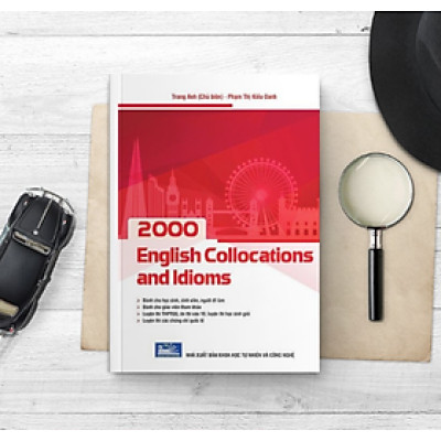 [ Sách Tiếng Anh cô Trang Anh ] 2000 English Collocation and Idioms