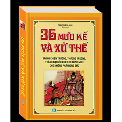 Sách - 36 mưu kế và xử thế (bìa mềm)